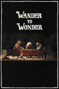 Pelisplus Wander to Wonder