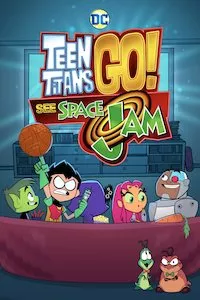 Pelisplus Teen Titans Go! See Space Jam