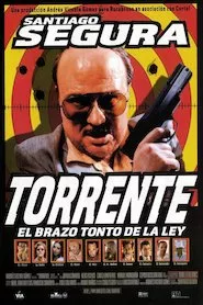 Image Torrente 1: El brazo tonto de la ley