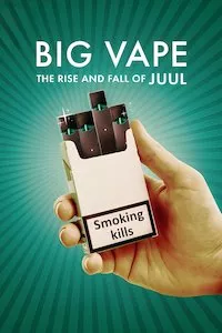 Pelisplus Big Vape: The Rise and Fall of Juul