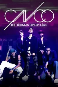 Pelisplus CNCO: los últimos cinco días