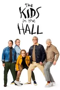 Pelisplus The Kids in the Hall (2022)