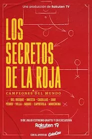 Image Los Secretos De La Roja. Campeones Del Mundo