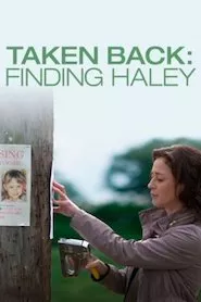 Image Taken Back: Finding Haley (Retrato de un secuestro)