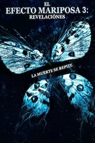 Image The Butterfly Effect 3 (El efecto mariposa 3)