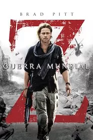 Pelisplus World War Z (Guerra Mundial Z)