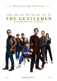 Pelisplus The Gentlemen. Los señores de la mafia