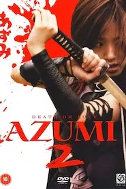 Pelisplus Azumi 2: Princesa guerrera