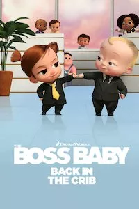 Pelisplus The Boss Baby: Back in the Crib