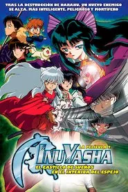 Pelisplus InuYasha: El castillo de sueños en el espejo