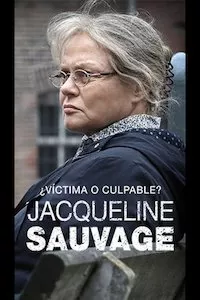 Pelisplus Jacqueline Sauvage: ¿víctima o culpable?