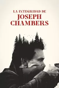 Pelisplus La integridad de Joseph Chambers