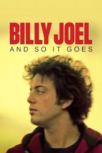 Image Billy Joel: And So It Goes