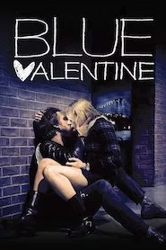 Pelisplus Blue Valentine (Triste San Valentín)