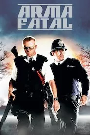 Pelisplus Hot Fuzz (Arma fatal)