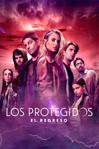 Pelisplus Los protegidos: El regreso