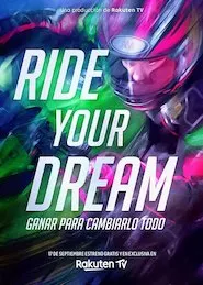 Pelisplus Ride Your Dream