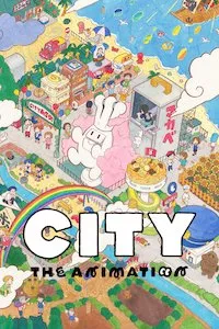 CITY THE ANIMATION