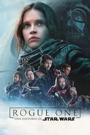 Pelisplus Rogue One. Una historia de Star Wars