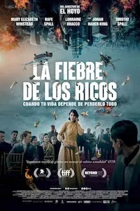 Pelisplus La fiebre de los ricos