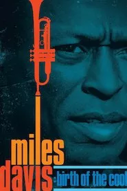 Pelisplus Miles Davis: Birth of the Cool