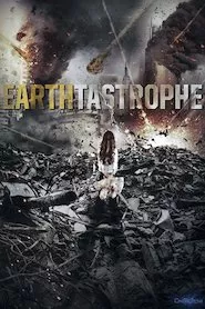 Image Earthtastrophe (Catástrofe en la Tierra)