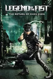 Pelisplus Legend of the Fist: The Return of Chen Zhen