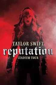 Pelisplus Taylor Swift: Reputation Stadium Tour