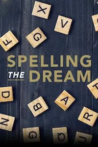 Pelisplus Spelling the Dream