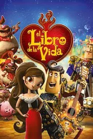 Pelisplus The book of life (El libro de la vida)