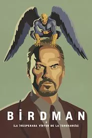 Image Birdman o (la inesperada virtud de la ignorancia)