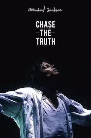 Pelisplus Michael Jackson: Chase the Truth