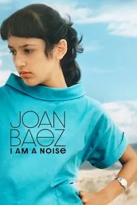 Pelisplus Joan Baez: I Am a Noise