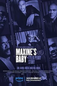 Pelisplus Maxine's Baby: The Tyler Perry Story