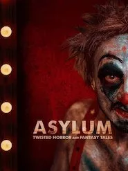 Image ASYLUM: Twisted Horror and Fantasy Tales