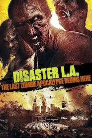 Pelisplus Disaster L.A.