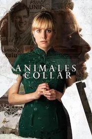 Pelisplus Animales sin collar