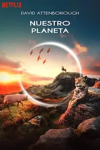 Pelisplus Nuestro planeta (Our Planet)