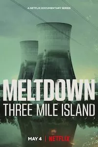 Pelisplus Meltdown: Three Mile Island