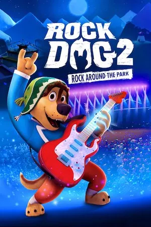 Pelisplus Rock Dog 2: Rock Around the Park