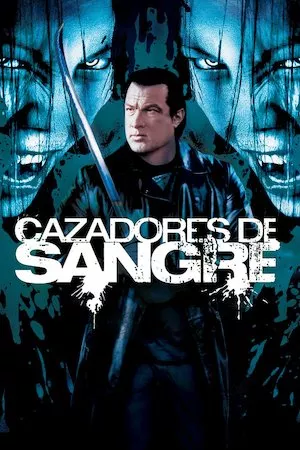 Pelisplus Cazadores de sangre