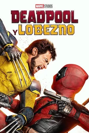 Pelisplus Deadpool y Lobezno - Deadpool 3