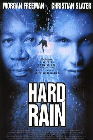 Pelisplus Hard Rain (Violencia en la tempestad)