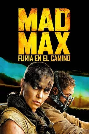 Pelisplus Mad Max: Furia en la carretera