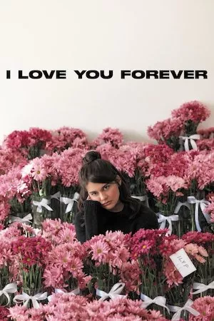 Ver I Love You Forever online