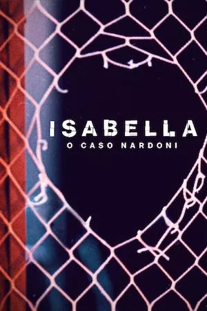 Pelisplus Una vida demasiado corta: El caso de Isabella Nardoni