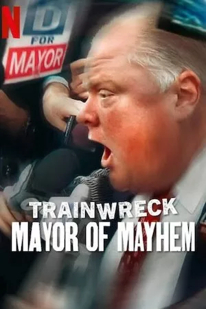 Ver Trainwreck: Mayor of Mayhem online