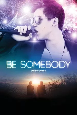 Pelisplus Be Somebody