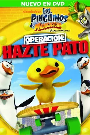 Pelisplus Los pingüinos de Madagascar: Operación hazte pato