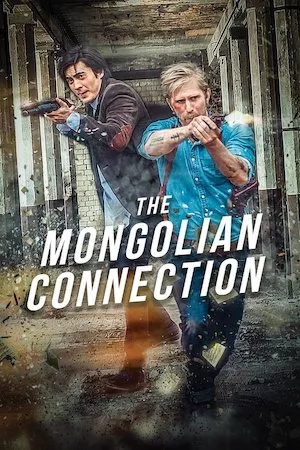 Pelisplus The Mongolian Connection